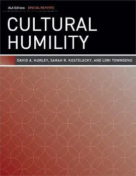 Cultural Humility, Paperback/David A. Hurley