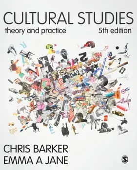 Cultural Studies. Theory and Practice, Paperback/Chris Barker