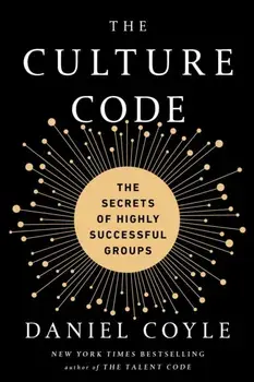 Culture Code. The Secrets of Highly Successful Groups, Paperback/Daniel Coyle