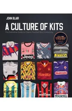 Culture of Kits - John Blair