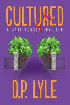 Cultured, Paperback/D. P. Lyle