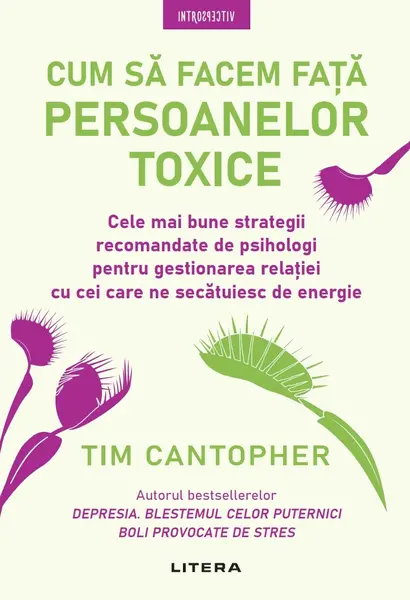 Cum sa facem fata persoanelor toxice