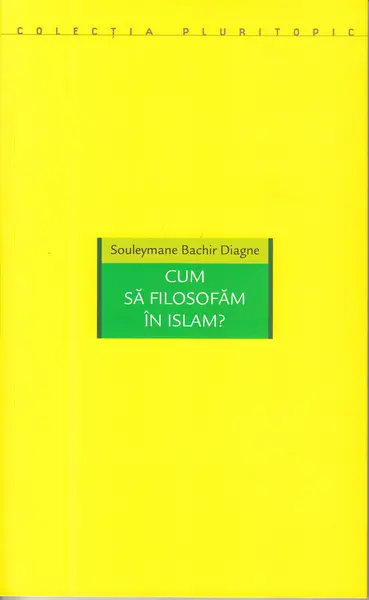 Cum sa filosofam in Islam