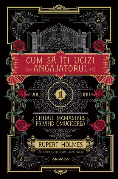 Cum să îţi ucizi angajatorul (seria Ghidul McMasters privind omuciderea, vol. I)