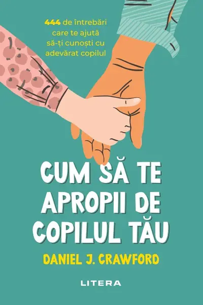 Cum sa te apropii de copilul tau