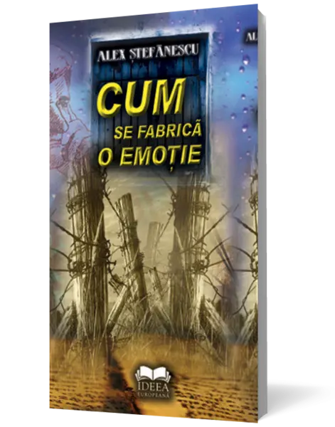 Cum se fabrică o emoţie