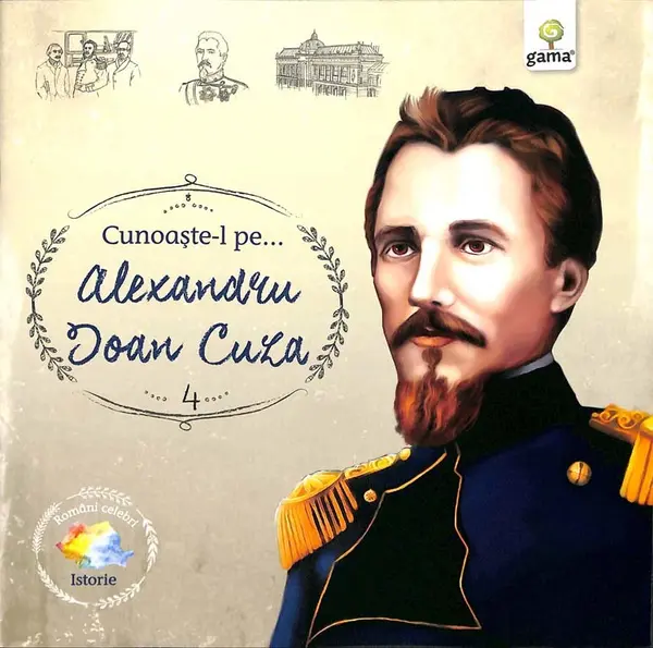 Cunoaste-l pe…Alexandru Ioan Cuza