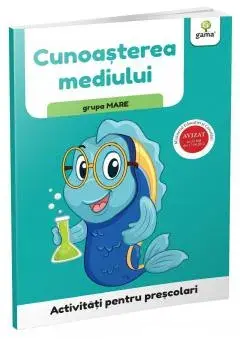 Cunoasterea mediului. Grupa mare/***