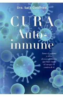 Cura Autoinmune - Sara Gottfried