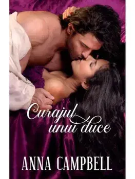 Curajul unui duce/Anna Campbell