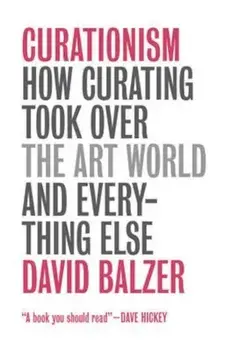 Curationism, Paperback/David Balzer