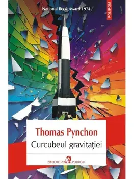 Curcubeul gravitatiei/Thomas Pynchon