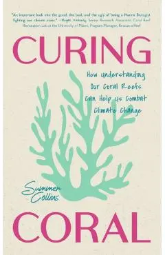 Curing Coral - Summer Collins