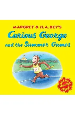 Curious George and the Summer Games - H. A. Rey
