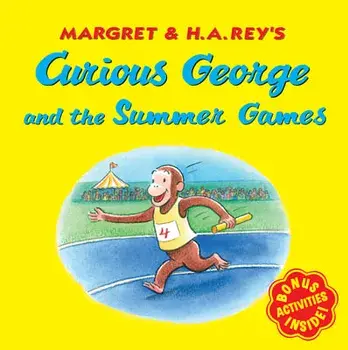 Curious George and the Summer Games, Paperback/H. A. Rey