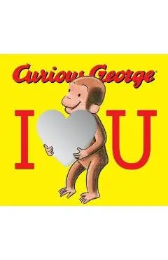 Curious George: I Love You (Board Book with Mirrors) - H A Rey