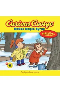 Curious George Makes Maple Syrup - H. A. Rey