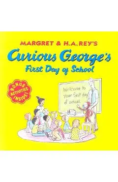 Curious George's First Day of School - H. A. Rey