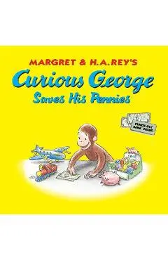 Curious George Saves His Pennies - H. A. Rey