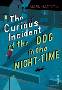 Curious Incident of the Dog in the Night-time. Vintage Children's Classics, Paperback/Mark Haddon