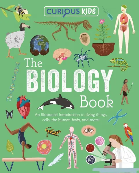 Curious Kids: The Biology Book