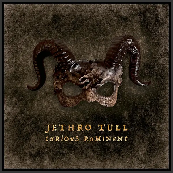 Curious Ruminant (Digipak) | Jethro Tull