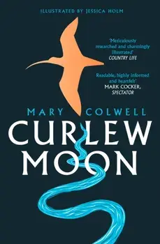 Curlew Moon, Paperback/Mary Colwell