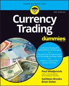 Currency Trading for Dummies, Paperback/Paul Mladjenovic