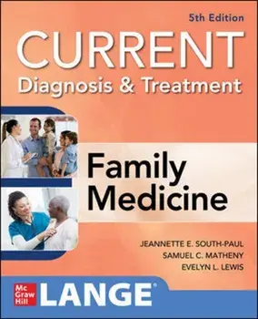 CURRENT Diagnosis & Treatment in Family Medicine, Paperback/Evelyn Lewis