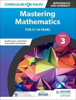 Curriculum for Wales: Mastering Mathematics for 11-14 years: Book 3, Paperback/***