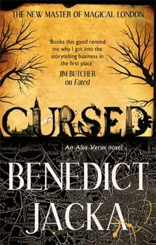 Cursed. An Alex Verus Novel from the New Master of Magical London, Paperback/Benedict Jacka