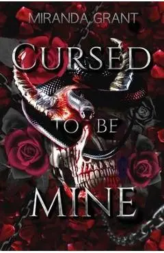 Cursed to be Mine - Miranda Grant