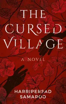 Cursed Village, Paperback/Harripersad Samaroo