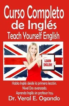 Curso Completo de Ingles, Paperback/Yeral E. Ogando