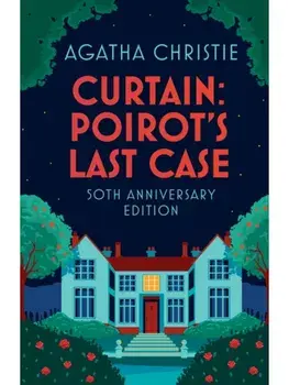 Curtain. Poirot’S Last Case, Special 50th Anniversary edition, Hardback/Agatha Christie