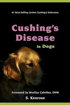 Cushing's Disease in Dogs, Paperback/S. Kenrose