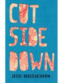 Cut Side Down, Paperback/Jessi MacEachern