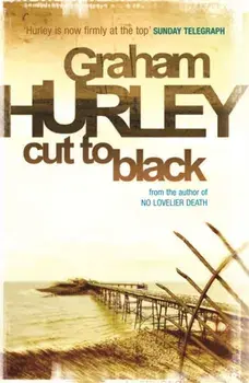 Cut To Black, Paperback/Graham Hurley