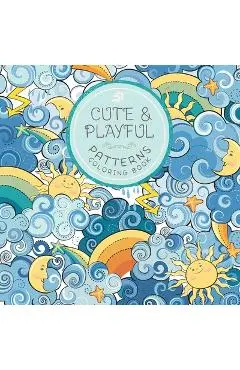 Cute and Playful Patterns Coloring Book: For Kids Ages 6-8, 9-12 - Young Dreamers Press