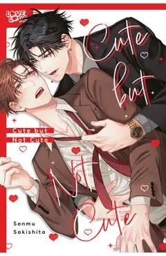 Cute But Not Cute - Senmu Sakishita