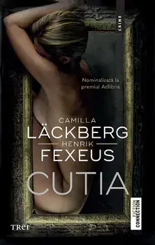 Cutia/Camilla Lackberg, Henrik Fexeus