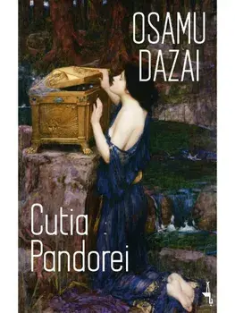 Cutia Pandorei/Osamu Dazai