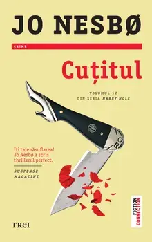 Cutitul. Volumul 12 din seria Harry Hole/Jo Nesbo