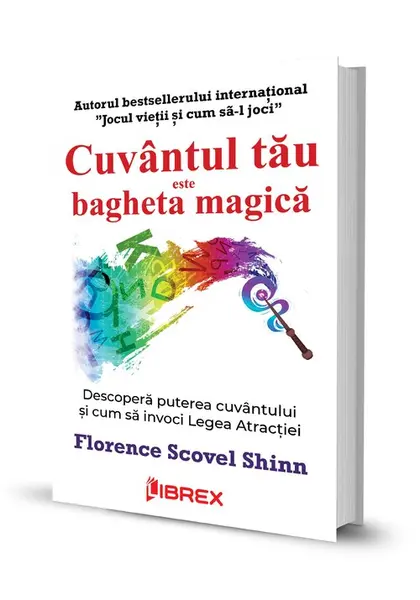 Cuvantul tau este bagheta magica
