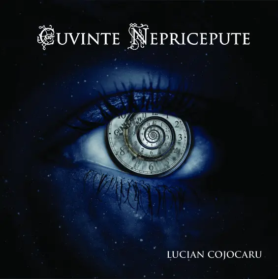 Cuvinte nepricepute | Lucian Cojocaru
