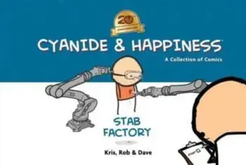 Cyanide & Happiness: Stab Factory (20th Anniversary Edition), Hardback/Dave McElfatrick