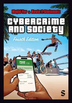 Cybercrime and Society. 4 Revised edition, Paperback/Kevin F. Steinmetz