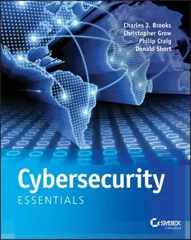 Cybersecurity Essentials, Paperback/Charles J. Brooks