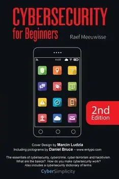 Cybersecurity for Beginners, Paperback/Raef Meeuwisse