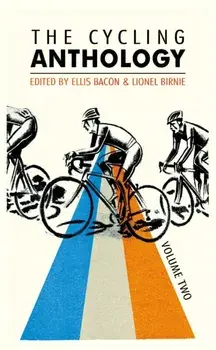 Cycling Anthology. Volume Two (2/5), Paperback/***